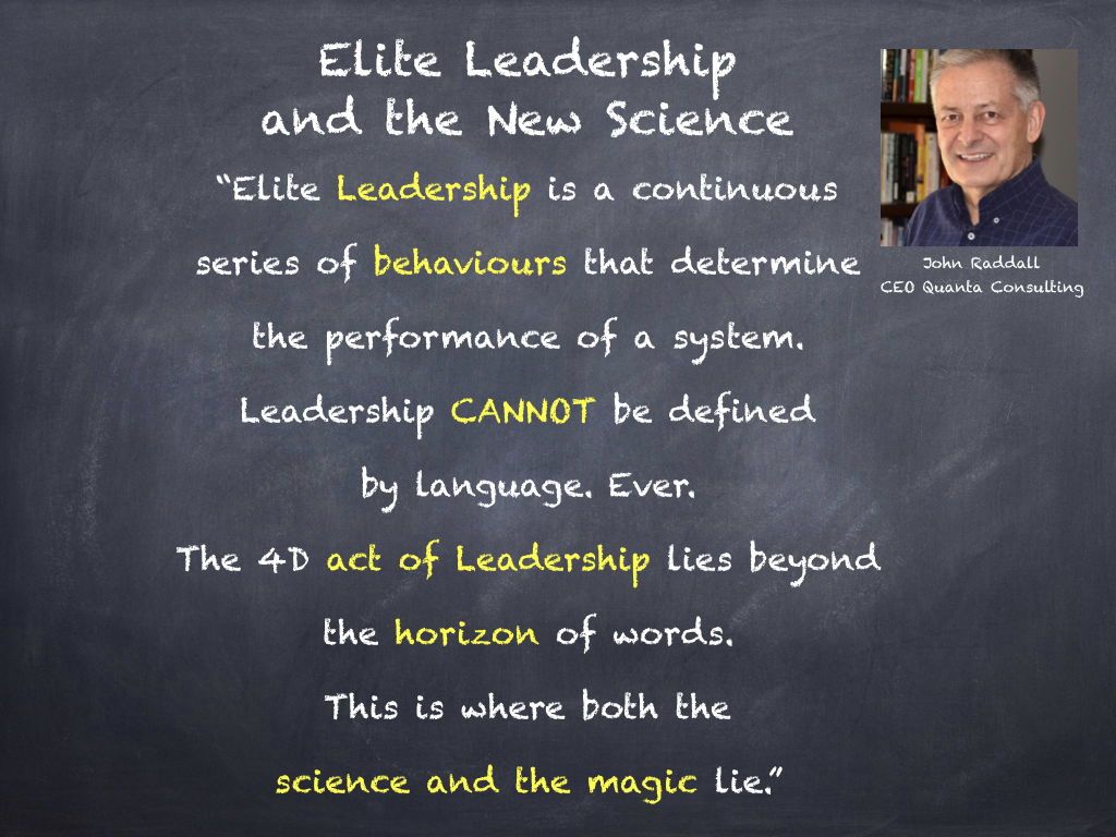 Elite Leadership and the New Science